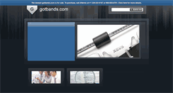 Desktop Screenshot of gotbands.com